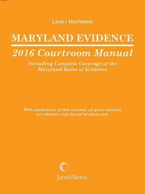cover image of Maryland Evidence 2016 Courtroom Manual